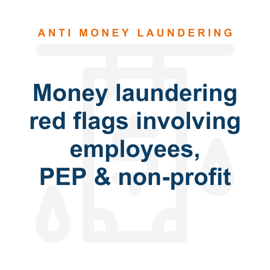 Money laundering red flags 